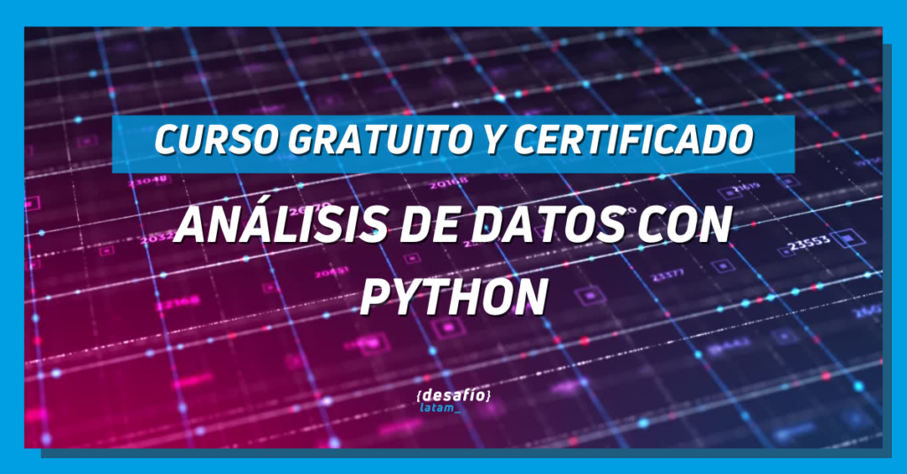 Curso certificado gratuito de análisis de datos con python